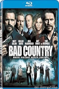 Bad Country (2014) ORG Hindi Dubbed Movie