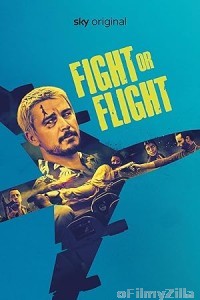 Fight Or Flight (2025) ORG Hindi Dubbed Movie