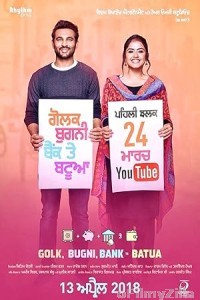 Golak Bugni Bank Te Batua (2018) Punjabi Movie HDRip