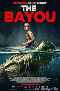 The Bayou (2025) ORG Hindi Dubbed Movie