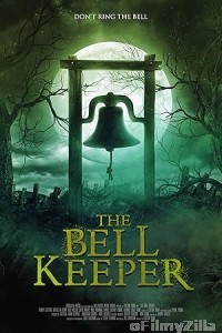 The Bell Keeper (2023) ORG Hindi Dubbed Movie