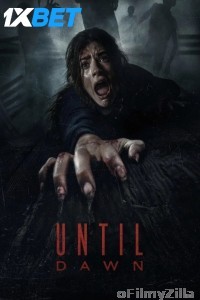Until Dawn (2025) English Movie