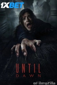 Until Dawn (2025) HQ Hindi Dubbed Movie